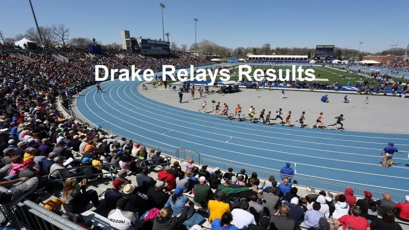 Drake Relays 2023 Results (1)  800x450 
